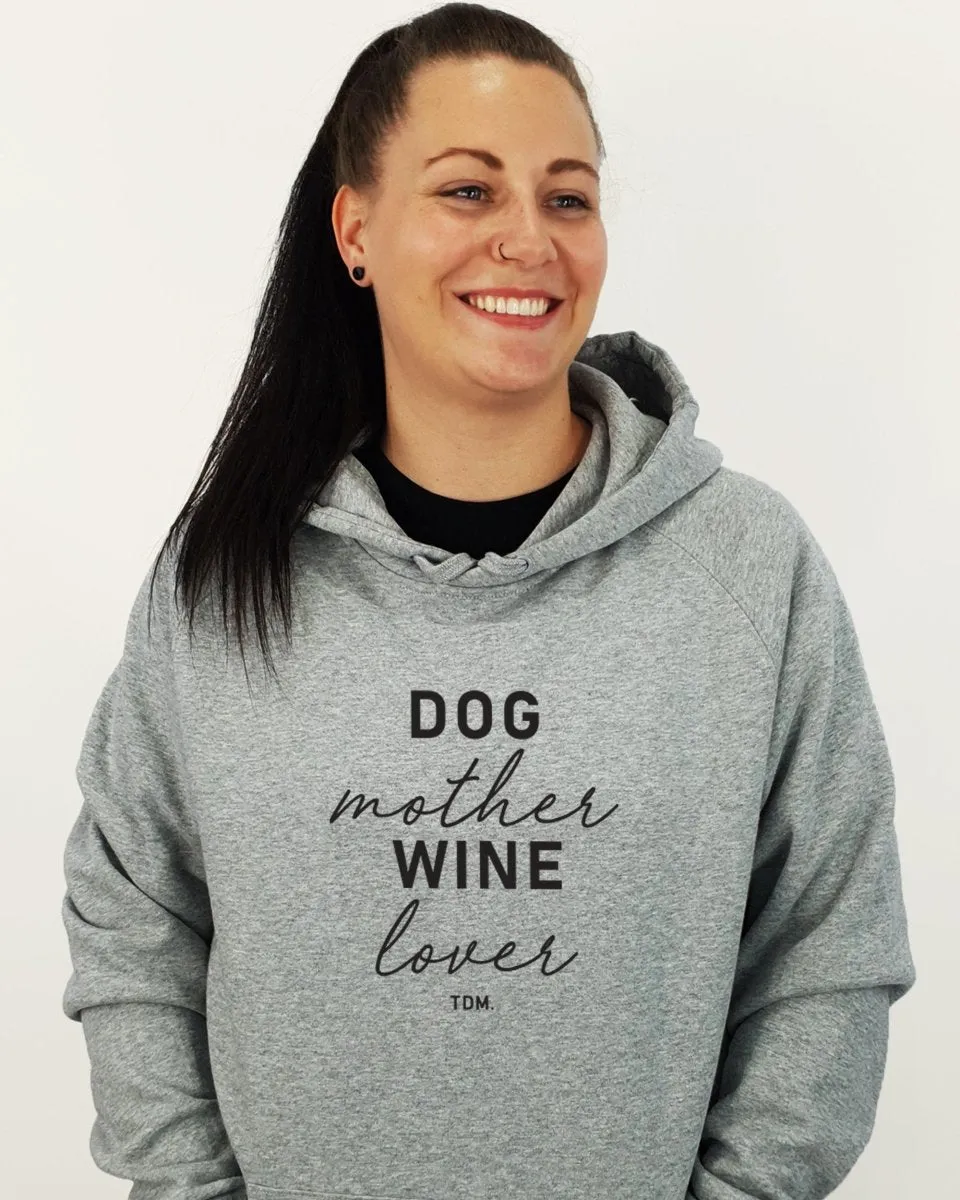 Dog Mother Wine Lover Unisex Hoodie