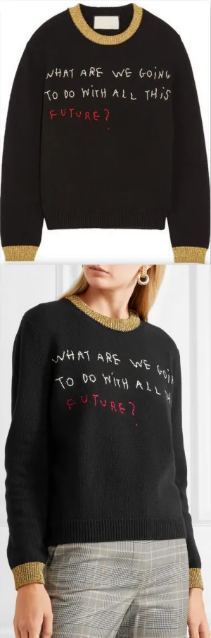 'What are we going to do with all this future' Knit Sweater